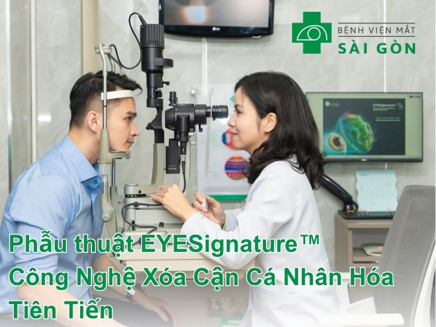 Xóa cận cá nhân hóa EYESignature™